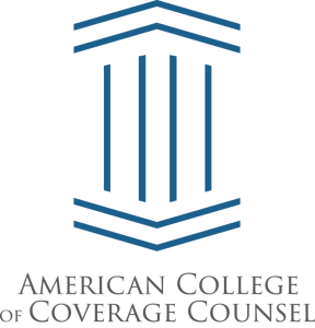American College of Coverage Counsel Fellow